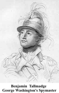 Benjamin Tallmadge, George Washington's Spymaster