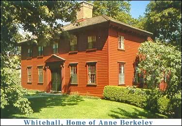 Whitehall, Home of Anne Berkeley